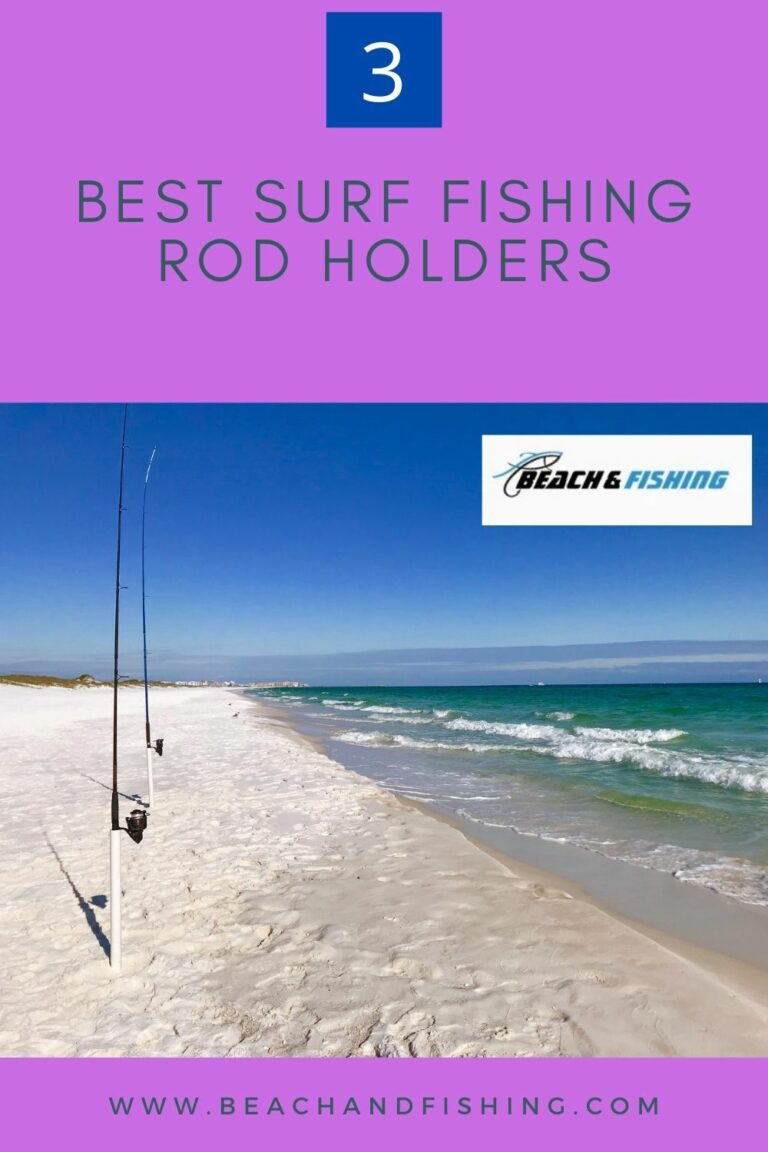 3 Best Surf Fishing Rod Holders To Stick With In 2022