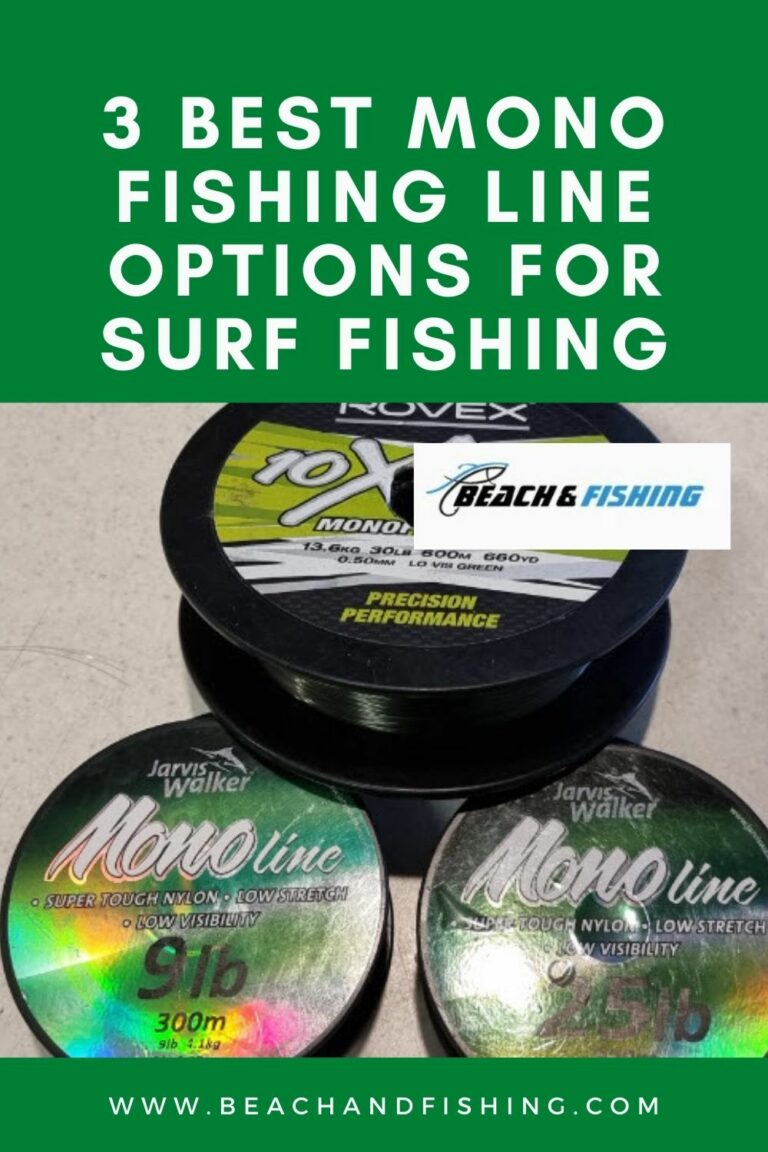 3 Best Mono Fishing Line Options For Surf Fishing In 2023