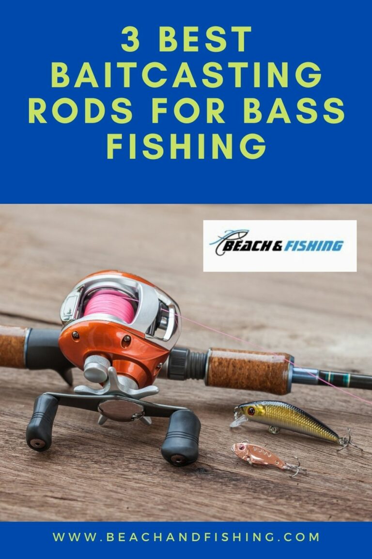 3 Best Baitcasting Rods For Bass Fishing In 2024