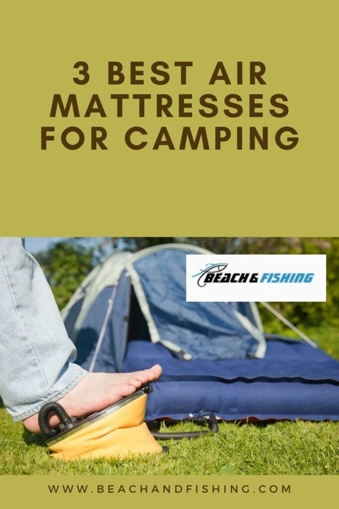 3 Best Air Mattresses for Camping - Pinterest