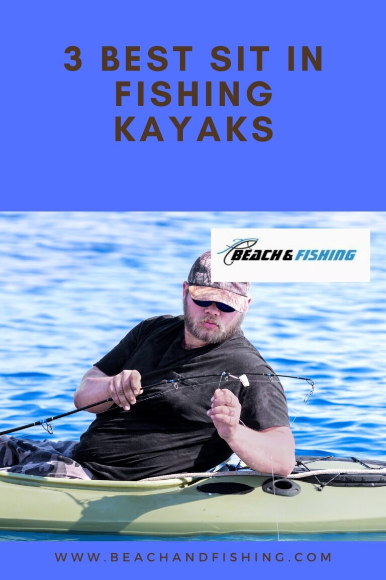 3 Best Sit In Fishing Kayaks To Slide Into In 2022