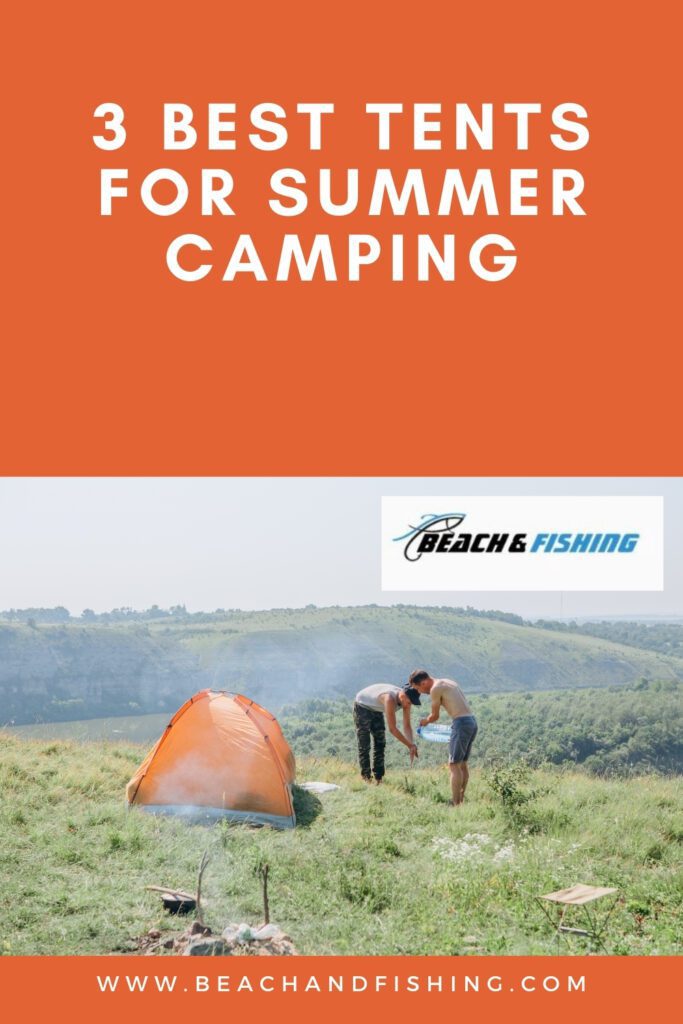 3 Best Tents for Summer Camping - Pinterest