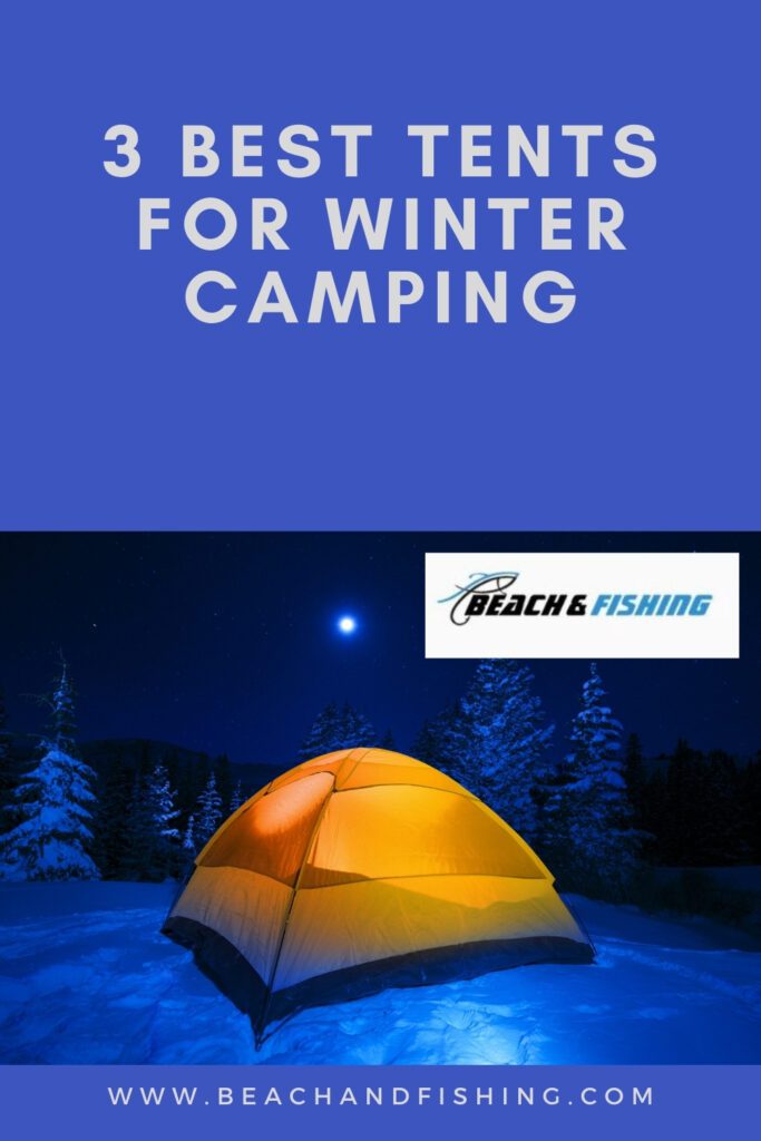 3 Best Tents for Winter Camping - Pinterest