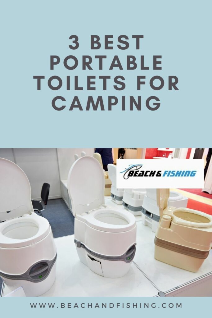 3 Best Portable Toilets For Camping