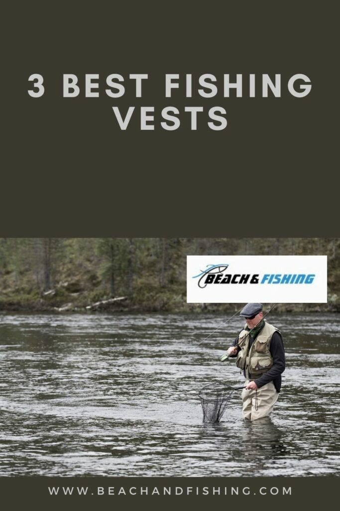 3 Best Fishing Vests - Pinterest