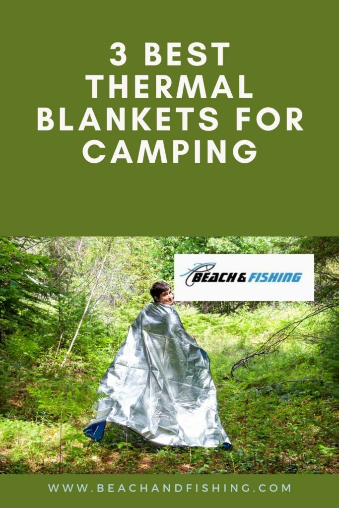 3 Best Thermal Blankets For Camping - Pinterest