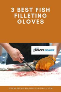 best fish filleting gloves - pinterest